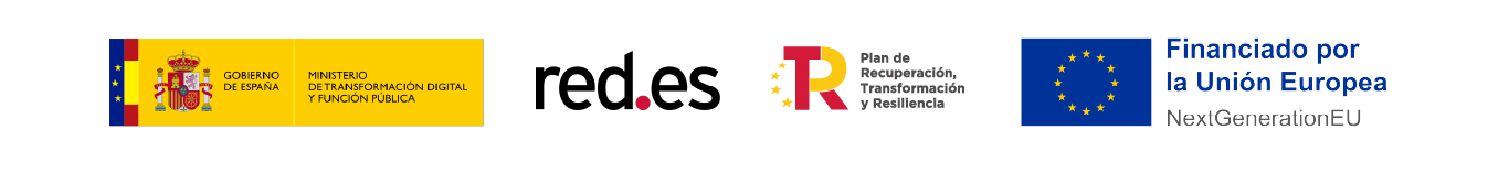Cenefa logos:<br />
Gobierno de España<br />
Red.es<br />
Plan Recuperación, Transformación y Resiliencia<br />
UE Fondos Next Generation